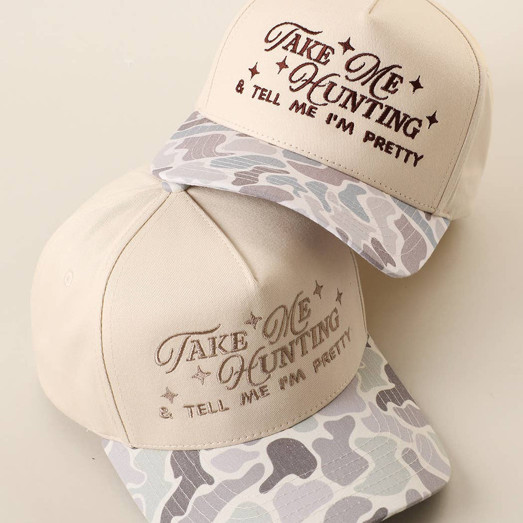 Take Me Hunting Embroidered Camo Brim Trucker Hat